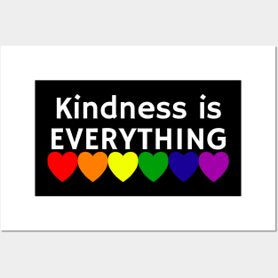 Kindness is EVERYTHING Posters and Art